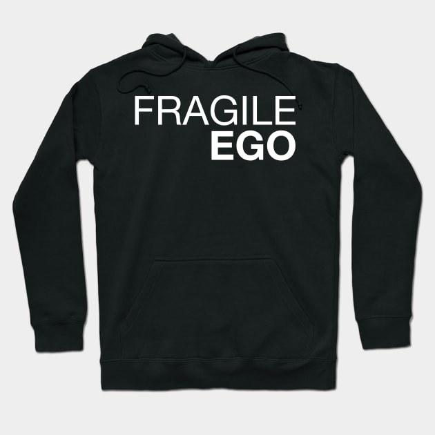 Fragile Ego Hoodie by CityNoir